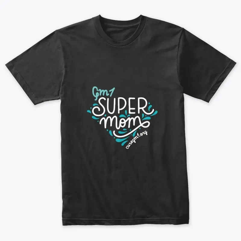 GM1 Super Mom And Recipe