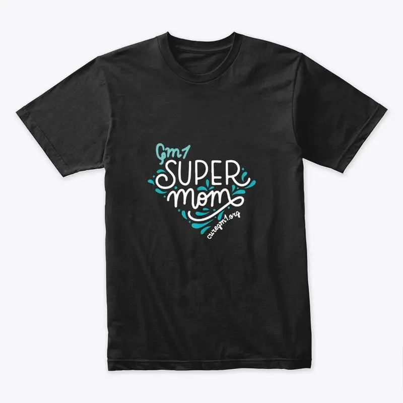 GM1 Super Mom And Recipe